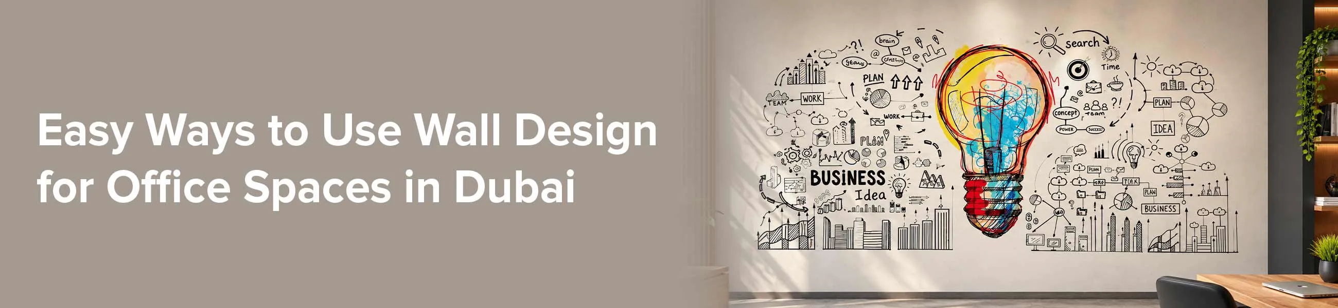 Easy Ways to Use Wall Design for Office Spaces in Dubai